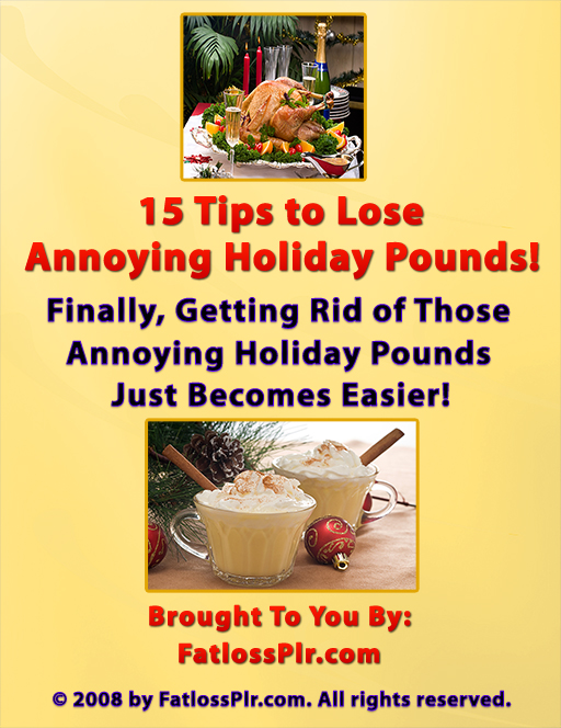 15 Tips To Lose Annoying Holiday Pounds